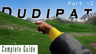 Dudipat Lake | Complete guide | Dudipat to Ratti Gali via Saral & Noori Top | Hiking & Camping | 2/2