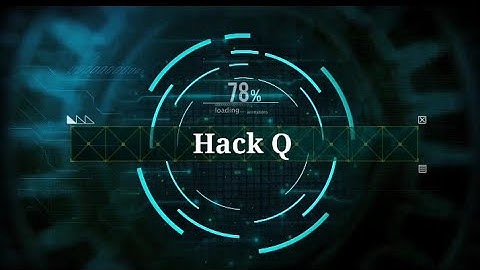 Hacking Video Intro || Upcoming Video || Hacking Internet Video ||By Hack Q