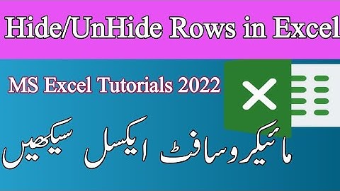 How To Hide & Unhide Rows In MS Excel || Microsoft Excel Tutorial 2022