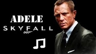 ADELE SKYFALL ADELE SKYFALL