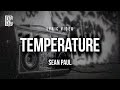SEAN PAUL - TEMPERATURE | Lyrics