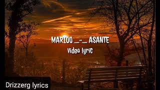 Marioo-Asante (official lyrics video)