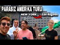 SIFIR DOLAR İLE AMERİKA TURU YAPMAK | New York ~ Los Angeles | Bölüm 1