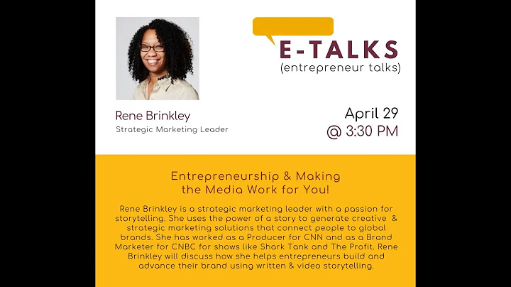 E-Talk w/ Rene Brinkley - Entrepreneurship and Mak...