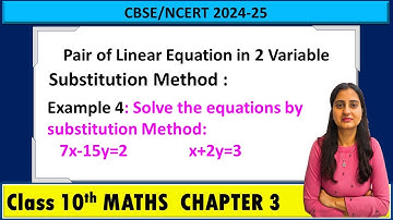 Substitution Method to find solution of pair of linear equations | Class 10 Maths Chapter 3
