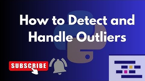 How to Detect and Handle Outliers with Pandas/Python