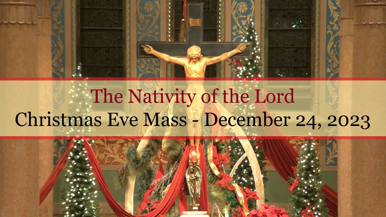 Christmas Eve Mass YouTube