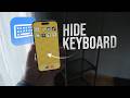 How to Hide the Keyboard on iPhone (tutorial)