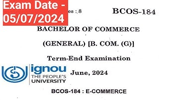IGNOU BCOS-184 : E - Commerce question paper | Bachelor of Commerce | July 2024