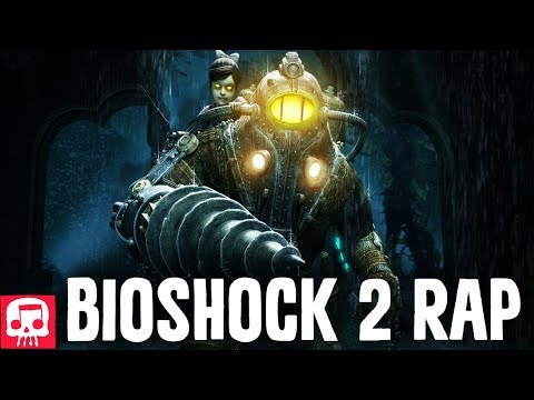 BIOSHOCK 2 RAP by JT Music - \