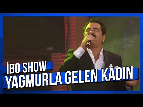 Yağmurla Gelen Kadın - İbrahim Tatlıses - Canlı Performans