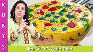 Iftar Dawath VLOG Wala Trifle Custard Recipe in Urdu Hindi - RKK