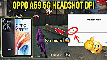 Oppo A59 5g dpi setting free fire || best dpi for Oppo a59 5g || dpi for Oppo smartphone
