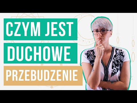 Wideo: Co oznacza duchowe oświecenie?