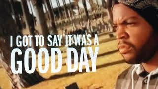 ICE CUBE: IT WAS A GOOD DAY Resimi