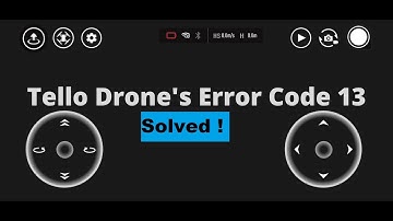 Solved ! Error code 13 issue in DJI RYZE Tello | Solving battery and firmware issues in DJI Tello