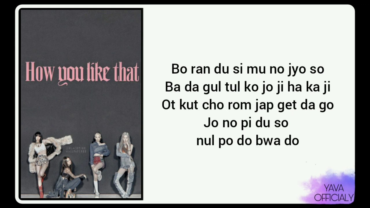 Blackpink how you like that easy lyrics