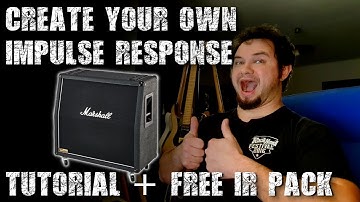 I DID IT... I created my own Impulse Responses! | TUTORIAL + FREE IR PACK