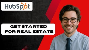 How to Get Started with HubSpot for Real Estate (full guide)