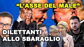 DILETTANTI ALLO SBARAGLIO | L’ASSE DEL MALE CINA-RUSSIA contro la NATO