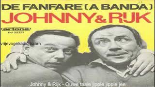 Johnny & Rijk   Ouwe taaie jippie jippie jee 1968