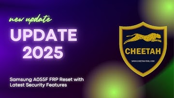 Samsung A055F FRP Reset with Latest Security Features| Cheetah Tool Pro Update2025| MediaTek devices