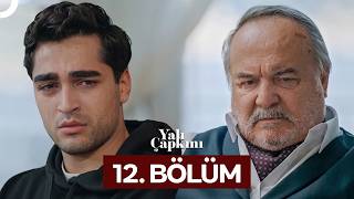 Yalı Çapkını 12. Bölüm | Seyran Artık Sessiz Kalmıyor