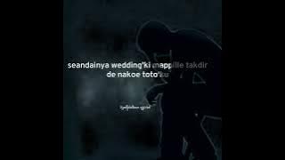 story wa bugis sedih