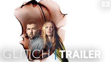 Glitch | Season 3 | Official Trailer