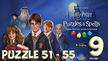 Harry Potter: Puzzles & Spells - Puzzle 51 - 55 [ Gameplay Story ] Part 9 HD
