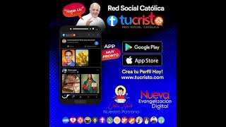 NUEVA Evangelización Digital. Red Social Católica, TUCRISTO.
