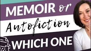 Does Everything in Memoir have to Be True: Autofiction and Memoir