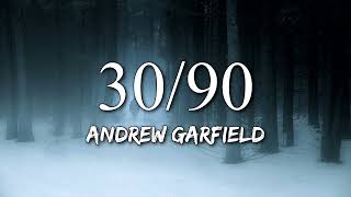 Andrew Garfield - 30/90 (Lyrics) ft. Vanessa Hudgens & Joshua Henry (Tick, tick..Boom) (Netflix)