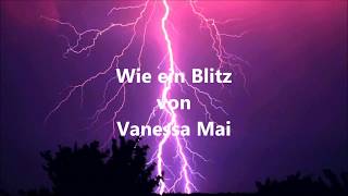 Wie ein Blitz - Vanessa Mai (mit Lyrics)