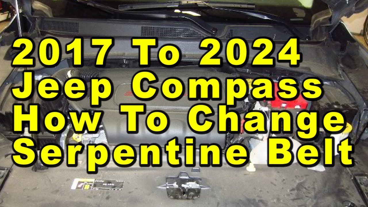 Jeep Compass How To Change Serpentine Accessory Belt 2017 To 2024 2.4L