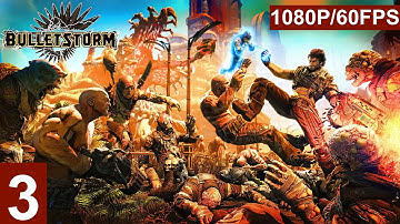 Bulletstorm Part 3 - Walkthrough - "One Sniper Means Dozen"  - 1080p/60fps