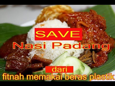  NASI PADANG DI FITNAH PAKAI BERAS PLASTIK SAVE 