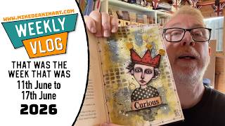 Weekly Vlog - 11th to 17th June 2026