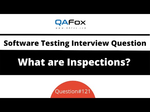 What are Inspections? (Software Testing Interview Question #121)
