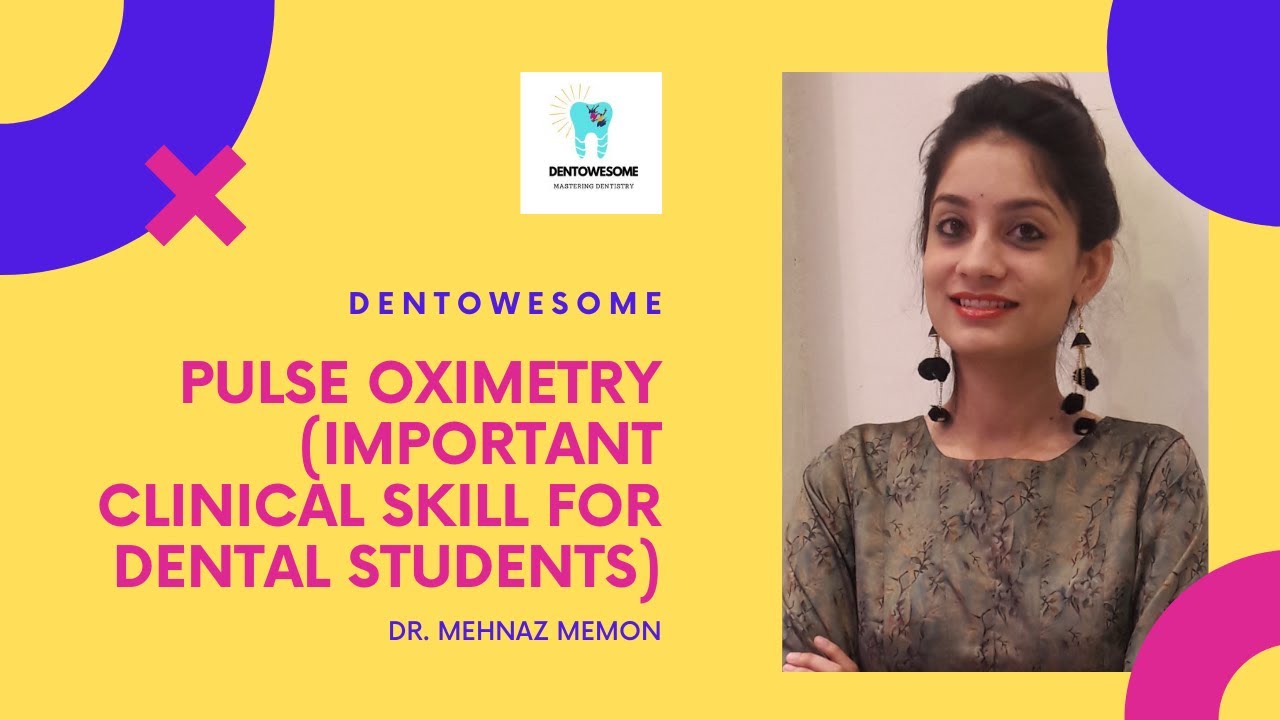 Pulse Oximetry Clinical Skill for Dental Students YouTube