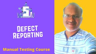 Defect Reporting