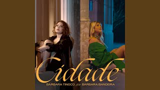 Cidade (feat. Bárbara Bandeira)