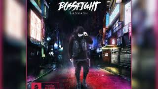 Bossfight - Badmash