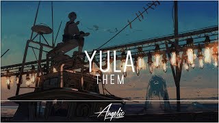 YULA - Them