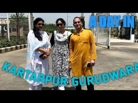 A Day in Pakistan (For Real?) | Visit to Kartarpur Gurudwara | Complete Guide | Travel with VAN |