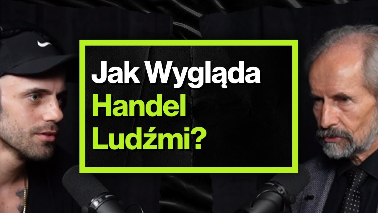 "W Polsce Jest Około 200 Tysięcy Ofiar Handlu Ludźmi" - ft. prof