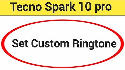 How to set custom ringtone, Tecno Spark 10 pro me song ringtone Kaise lagaya