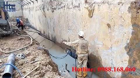 Hatacon thi công khoan rút lõi tường vây an toàn và hiệu quả (0988168060)