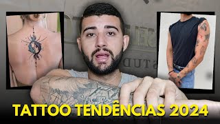 TOP 10 ESTILOS E TENDÊNCIAS DE TATTOO PARA 2024 (Masculino e Feminino)