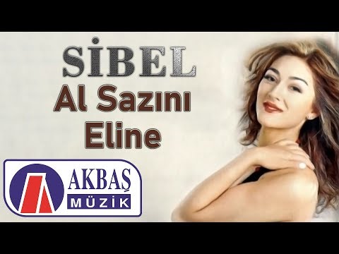 Sibel – Al Sazını Eline